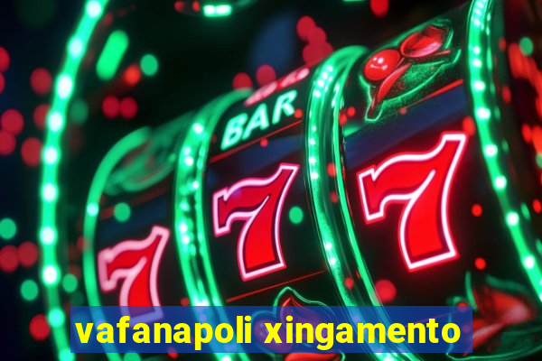 vafanapoli xingamento